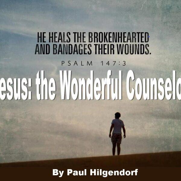 Jesus: the Wonderful Counselor